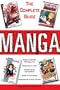 Manga: The Complete Guide