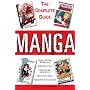 Manga: The Complete Guide