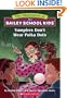 Vampires Don't Wear Polka Dots (Turtleback School & Library Binding Edition) (Adventures of the Bailey School Kids (Pb))