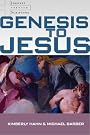 Genesis to Jesus...