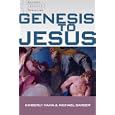 Genesis to Jesus: Studying Scripture from the Heart of the Church (Journey Through Scripture) by  Kimberly Hahn and Michael Barber