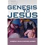 Genesis to Jesus: Studying Scripture from the Heart of the Church (Journey Through Scripture)