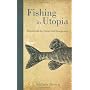 Fishing in Utopia: Sweden and the Future That Disa&hellip by Andrew Brown