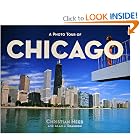 A Photo Tour of Chicago (Photo Tour Books) by Christian Heeb