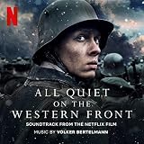All Quiet On The Western Front (Soundtrack from the Netflix Film)