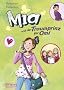 Mia, Band 3: Mia und der Traumprinz f�r Omi