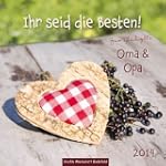 Ihr seid die Besten! 2014: Zum Gl�ck...
