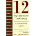 12 Short Stories and Their Making
