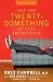 Help Your Twentysomething Get a Life and Get it Now