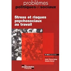 stress et risques psychosociaux au travail (n.965 octobre 2009)