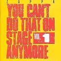 You Can't Do That On Stage Anymore - Vol. 1