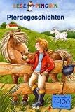 Lesepinguin - Pferdegeschichten - Petra Balzer de Garcia