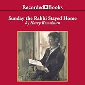 Sunday the Rabbi Stayed Home: A Rabbi Small Mystery, Book 3 | Harry Kemelman