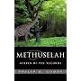 Methuselah by Philip O. Cuddy