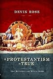 IMAGE OF If Protestantism is True