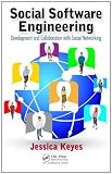 Social Software Engineering: Development and Collaboration with Social Networking