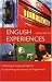 English Experiences: Exploring & Enjoying England & Unearthing the Essence of 