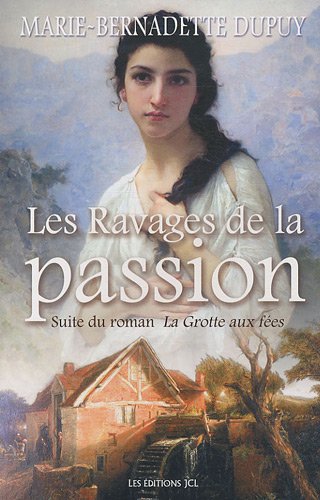 ravages de la passion (Les) ravages de la passion (Les)