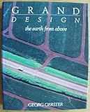 Grand design : the earth from above