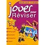 Jouer pour r�viser de la 6e � la 5e de Mich�le Lecreux