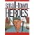 Small-Town Heroes: Images of Minor League Baseball