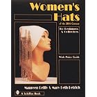 Women's Hats of the 20th Century: For Designers and Collectors by  Maureen Reilly and Mary Beth Detrich
