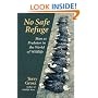 No Safe Refuge: Man As Predator in the World of Wildlife