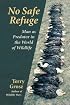 No Safe Refuge: Man As Predator in the World of Wildlife