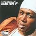 The Best of Master P: Parental Advisory