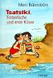 Tsatsiki, Tintenfisch und erste K�sse