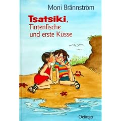 Tsatsiki, Tintenfisch und erste K�sse