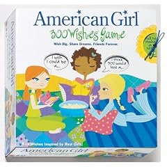 300 Wishes Game: Wish Big. Share Dreams. Friends Forever (American Girls Collection Sidelines)