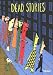Books : Dead Stories