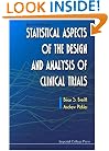 Statistical Aspects Of The Design And Analysis Of Clinical Trials (Revised Edition)
