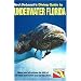 Diving Guide to Underwater Florida, 11th Edition