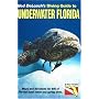Diving Guide to Underwater Florida, 11th Edition