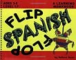 Flip Flop Spanish: Ages 3-5: Level 1