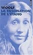 La Fascination de l'�tang
