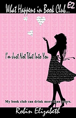What Happens in Book Club...:E2: I'm Just Not That Into You