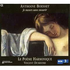 Anthoine Boesset: Je meurs sans mourir