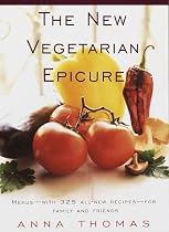 The New Vegetarian Epicure: Menus--with 325 all-new recipes--for family and friends