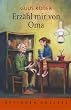 Erz�hl mir von Oma
