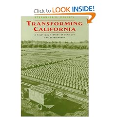 Transforming California: A Political History of Land Use and Development