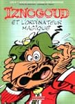 Iznogoud 06 - iz et l'ordi. .. indisp...