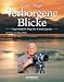 cover of Verborgene Blicke. Ungewöhnliche Wege der Naturfotografie