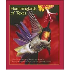 Hummingbirds of Texas: With Their New Mexico and Arizona Ranges