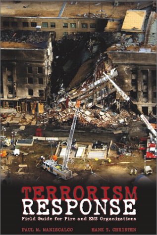 terrorism response field guide for fire and ems organizations