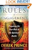 Rules of Engagement: Preparing for Your Role in the Spiritual Battle