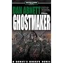Ghostmaker (Gaunt's Ghosts)
