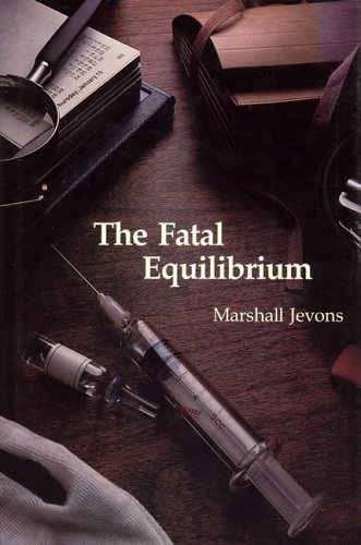 the fatal equilibrium